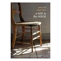 A God in the House: Poets Talk about Faith - Ilya Kaminsky