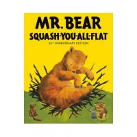 Mr Bear Squash You All Flat - Morrell Gipson