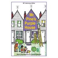 Mr. Pine's Purple House (Anniversary) - Leonard P. Kessler