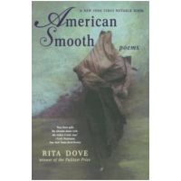 American Smooth: Poems - Rita Dove