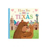 I Love You as Big as Texas - Rose Rossner