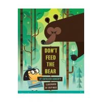 Don't Feed the Bear - Kathleen Doherty