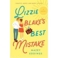 Lizzie Blake's Best Mistake - Mazey Eddings