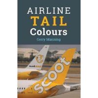Airline Tail Colours - 5th Edition - Gerry Manning