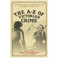 A-Z of Victorian Crime