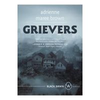 Grievers - Adrienne Maree Brown