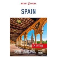 Insight Guides Spain (Travel Guide with Free Ebook) - Insight Guides