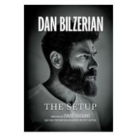 The Setup - Dan Bilzerian
