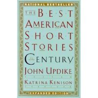 The Best American Short Stories of the Century - John Updike