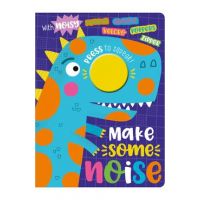 Make Some Noise! - Make Believe Ideas Ltd