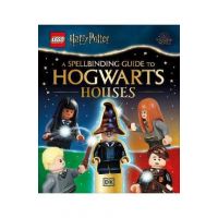 Lego Harry Potter a Spellbinding Guide to Hogwarts Houses - Julia March