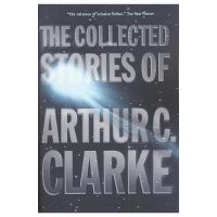 Collected Stories of Arthur C. Clarke