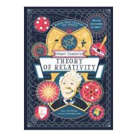 Albert Einstein's Theory of Relativity - Carl Wilkinson