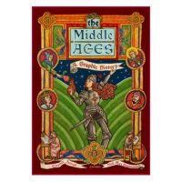 The Middle Ages: A Graphic History - Eleanor Janega