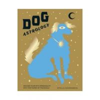 Dog Astrology: Decode Your Pet's Personality with the Power of the Zodiac - Stella Andromeda