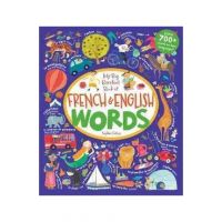 My Big Barefoot Book of French and English Words - Sophie Fatus