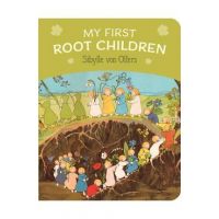 My First Root Children - Sibylle Von Olfers