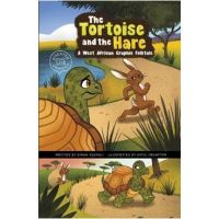 The Tortoise and the Hare: A West African Graphic Folktale - Siman Nuurali