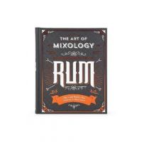 The Art of Mixology: Rum - Cottage Door Press