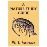 A Nature Study Guide (Yesterday's Classics) - W. S. Furneaux