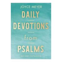 Daily Devotions from Psalms: 365 Devotions - Joyce Meyer