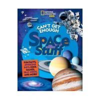 Can't Get Enough Space Stuff: Fun Facts, Awesome Info, Cool Games, Silly Jokes, and More! - Stephanie Drimmer