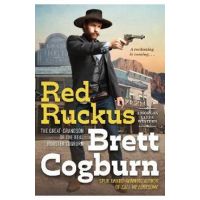 Red Ruckus - Brett Cogburn