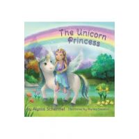 The Unicorn Princess - Alyssa Schermel