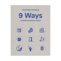 9 Ways to Make Housing for People - David Baker Architects