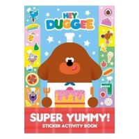 Hey Duggee: Super Yummy!