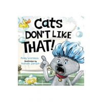 Cats Don't Like That! - Andy Wortlock