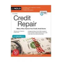 Credit Repair: Make a Plan, Improve Your Credit, Avoid Scams - Amy Loftsgordon