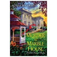 Murder at Marble House - Alyssa Maxwell