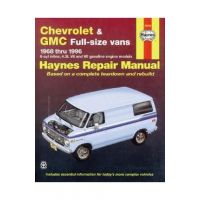 Chevrolet & GMC Full-Size Vans 1968 Thru 1996 Haynes Repair Manual - John Haynes