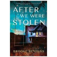 After We Were Stolen - Brooke Beyfuss