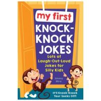 My First Knock-Knock Jokes: Lots of Laugh-Out-Loud Jokes for Silly Kids - Jimmy Niro