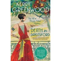 Death in Daylesford - Kerry Greenwood