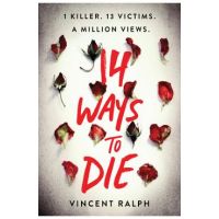 14 Ways to Die - Vincent Ralph