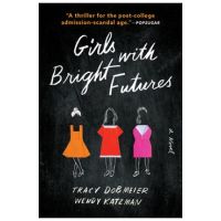 Girls with Bright Futures - Tracy Dobmeier