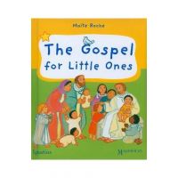 The Gospel for Little Ones - Maite Roche