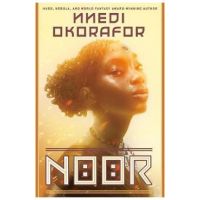 Noor - Nnedi Okorafor