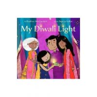My Diwali Light - Raakhee Mirchandani