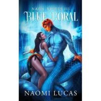 Blue Coral - Naomi Lucas
