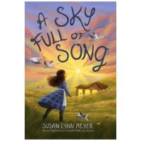A Sky Full of Song - Susan Lynn Meyer