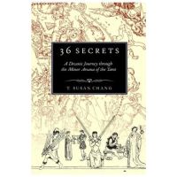 36 Secrets: A Decanic Journey through the Minor Arcana of the Tarot - T. Susan Chang