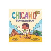 Chicano Jr's Mexican Adventure - Felipe Vasconcelos
