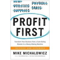 Profit First - Mike Michalowicz