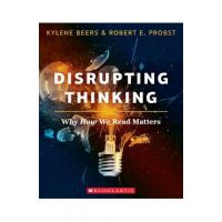 Disrupting Thinking - Kylene Beers