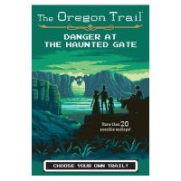 Danger at the Haunted Gate, Volume 2 - Jesse Wiley