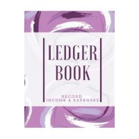 Ledger Book: Record Income & Expenses: Simple Money Management Large Size (8,5 x 11): Record Income & Expenses - Adil Daisy